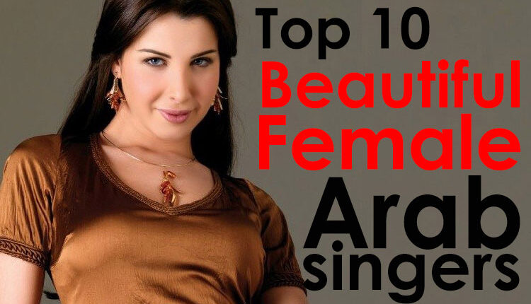 Beautiful Female Arab Singers